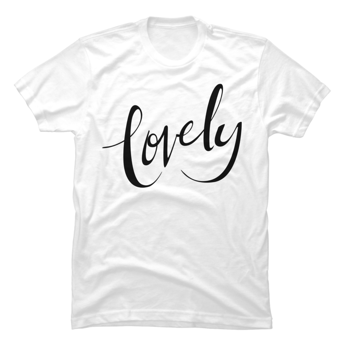 lovely t shirt lovely t shirt